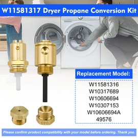 W11581317 Dryer Propane Conversion Kit (OEM) For 27-Inch Dryers, Compatible With Whirlpool, Armada, Maytag, Kenmore 20000 BTU/Hr Dryers, Replace W11581316, W10606694A, W10307153 ETC. 4 Year warranty