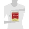 Happiness Is a Choice: New Ways to Enhance Joy and