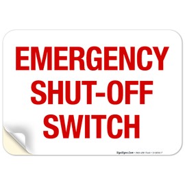 Sigo Signs, Emergency Shut-Off Switch Sign, 10x7 Inches, 4 Mil Vinyl Decal Stickers Weather Resistant UV Protected, Made in USA