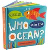 Who Is in the Ocean? Board Book