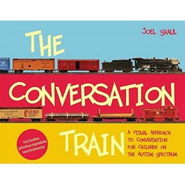 The Conversation Train: A Visual Approach to Conversation for Children on the Autism Spectrum
