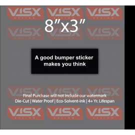 VISX A good Bumper Sticker makes you think Funny Meme prank Brain logic school jdm