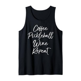 Cute Pickle Ball Grandma Gift Coffee Pickleball Wine Repeat Tank Top