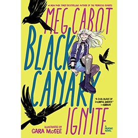 Black Canary: Ignite