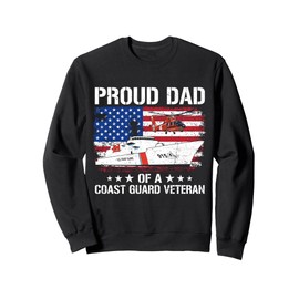Proud Dad Of A US Coast Guard Veteran Flag USA American Sweatshirt