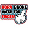 Horn Broken Watch for Finger Bumper Sticker Toolbox Sticker Window