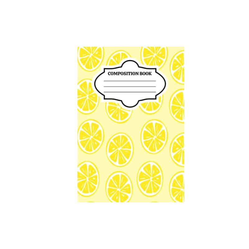 Sweet Lemons Composition Book; Composition Notebook; Journal; Diary