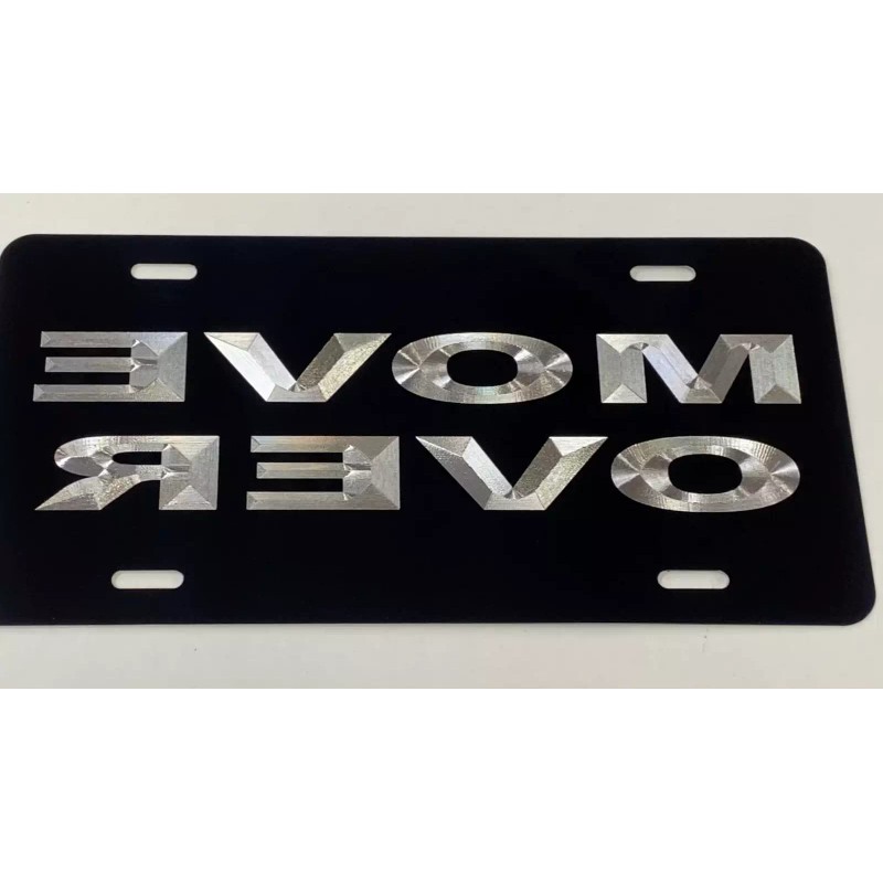 Diamond Etched Products Reverse Move Over Diamond Etched Aluminum Black