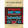 The Tlingit Indians: Observations of an Indigenous People of Southeast
