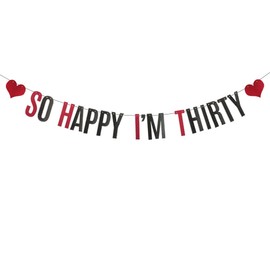 So Happy I'm Thirty Banner,Pre-Strung,Funny Red and Black Glitter Garlands for Women's / Men's 30th Birthday Party Decorations Supplies,Letters Red and Black,ZHAOFEIHN