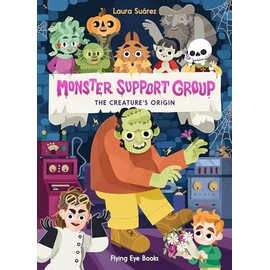 Monster Support Group: The Creature's Origin