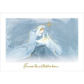 Designer Greetings Mary and Jesus in Shades of Blue: For Unto Us a Child is Born Box of 15 Religious Christmas Cards