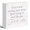 Luipk God Is Still Writing Your Story, Wood Box Sign