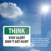 Stay Alert Don't Get Hurt OSHA Think Vinyl Decal Label