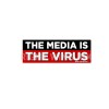 The Media Is The Virus Conservative Decals 2 Bumper Stickers