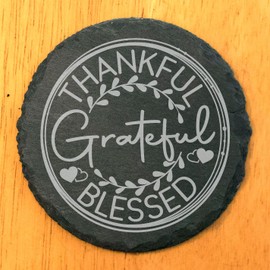 A Heart of Thanks: Thankful, Grateful, Blessed Coasters - Round Slate - set of 5