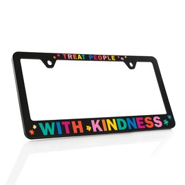 Treat People with Kindness Plastic License Plate Frame