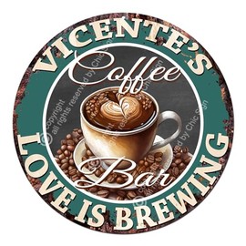 VICENTE’S Coffee Bar Love is brewing Rustic Shabby Vintage style Retro Kitchen Bar Pub Coffee Shop man cave Garage Decor Mother's Father's Vanentines day Gift Ideas