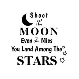 Shoot for The Moon Land Among Stars NOK Decal Vinyl Sticker |Cars Trucks Vans Walls Laptop|Black|5.5 x 5.5 in|NOK259
