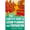The Complete Guide to Lesson Planning and Preparation