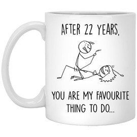 Q.PaddyShops 22 Year Anniversary Mug For Him And Her, 22Nd Wedding Anniversary Mug For Husband And Wife, 22Nd Year Dating Anniversary Cup, You're My Favorite Thing To Do Mug 11oz