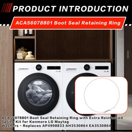 ACA56078801 Boot Seal Retaining Ring & One ACA56078801 Spare Outer Frame for Kenmore, LG, Maytag Washers – Replaces AP4998833, AH3530864, EA3530864
