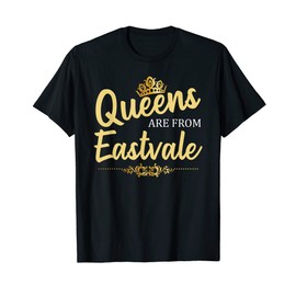 Queens Are From Eastvale, CA California Witziges Geschenk T-Shirt