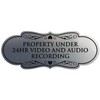 Signs ByLITA Designer Property Under 24hr Audio and Video Recording