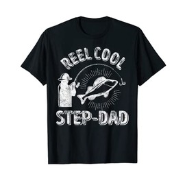 Mens Reel Cool Step-Dad Shirt Funny Fisherman Christmas Gift T-Shirt