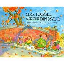 Mrs. Toggle & the Dinosaur