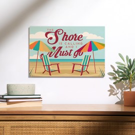 Lantern Press 12x18 Inch Premium Wood Sign, Ready to Hang Wall Decor, The Shore is Calling and I Must Go, Beach Umbrellas and Chairs