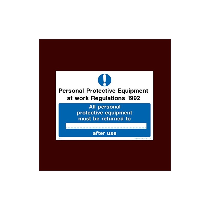 Personal Protective equipment at work regulations 1992 Plastic Sign with