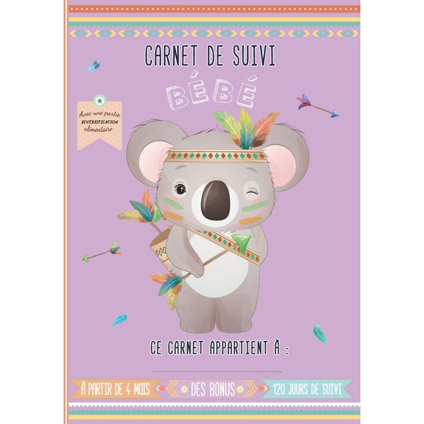 Carnet de suivi bébé: Journal de bord de bébé -