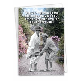 NobleWorks - 1 Funny Happy Birthday Greeting Card - Old Woman Humor, Notecard Talk Bubbles - Old Troublemakers C3567BDG