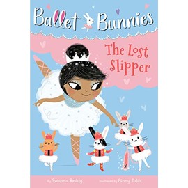 Ballet Bunnies #4: The Lost Slipper