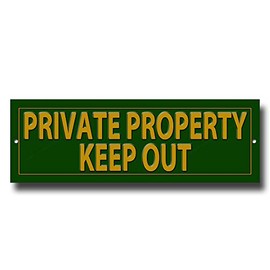 Vintage Sign Designs Metal Sign - Private Property Keep Out - Green - Modern Industrial Style