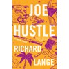 Joe Hustle: A Novel