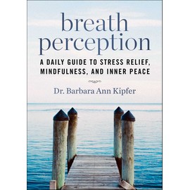 Breath Perception: A Daily Guide to Stress Relief, Mindfulness, and Inner Peace