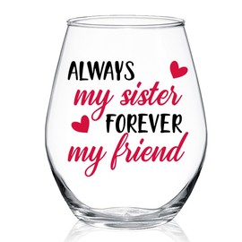 WUUCKOO Always My Sister Forever My Friend Stemless Wine Glass, Gifts for Female Friends, Keepsake for Women Birthday, BFF, Soul Sister, Work Bestie, Thanksgiving Present