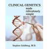 Clinical Genetics Made Ridiculously Simple