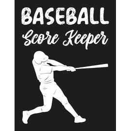 Baseball Score Keeper: Baseball Score Book and Sheets to Keep Tracking of Baseball Games Score, Gift for Baseball Coaches for Men & Women.