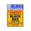 This Vehicle Is Black Box Monitored