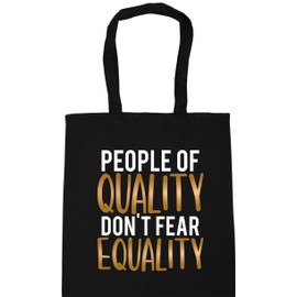 Hippowarehouse People of Quality don't fear Equality - Feminist Tote Shopping Gym Beach Bag 42cm x38cm, 10 litres