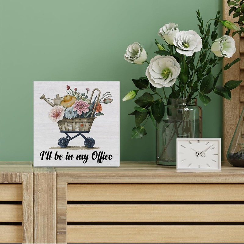 Spring Decor, Rustic I'll Be in My Office Wood Sign