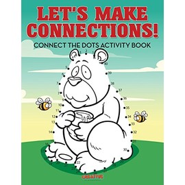 Let's Make Connections! Connect the Dots Activity Book