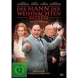 Der Mann der Weihnachten rettete - Nach einer wahren Begebenheit