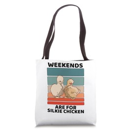 Vintage Silkie Chicken Weekends Are For Silkie Chicken Lover Tote Bag