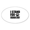 CafePress I Stand for Ukrainian Levkoy Oval Car Bumper Sticker(10-Pack)