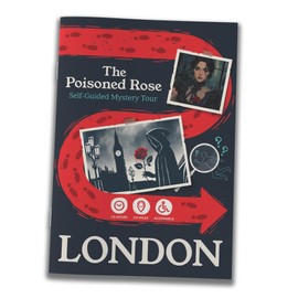Self-Guided Murder Mystery Walking Tour – The Poisoned Rose (London Edition) Solve Clues, Explore Landmarks, Outdoor Detective Game for Adults, Couples, and Families