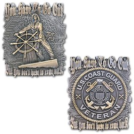 USCG You Have to Go Out Veteran Challenge Coin